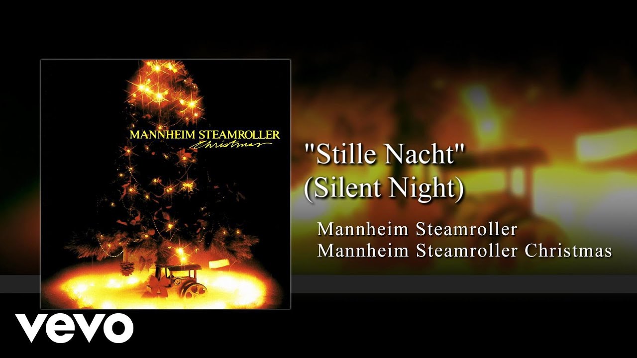 Mannheim Steamroller - Stille Nacht (Silent Night) [Audio]
