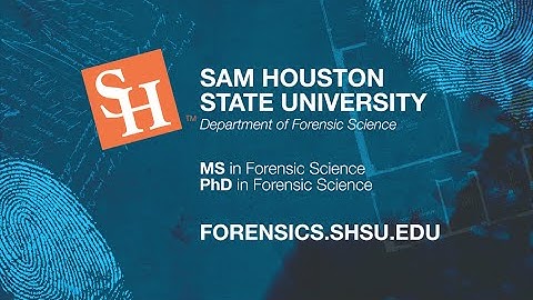 SHSU Forensic Science - The Difference is Here