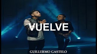 Idéntico - Vuelve (LETRA OFICIAL)