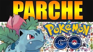 POKEMON GO NUEVO PARCHE!  (0.37.0 para Android y 1.7.0 iOS)