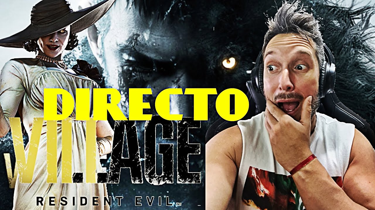 Resident Evil Village Seguimos la AVENTURA DIRECTO PlayStation 5  Español gamefox