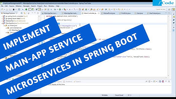 Implement MainAppService RESTAPI Microservice || Microservices in Spring Boot