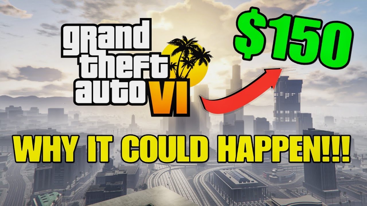 Will GTA 6 cost $150? Probably not, but how much would you pay?