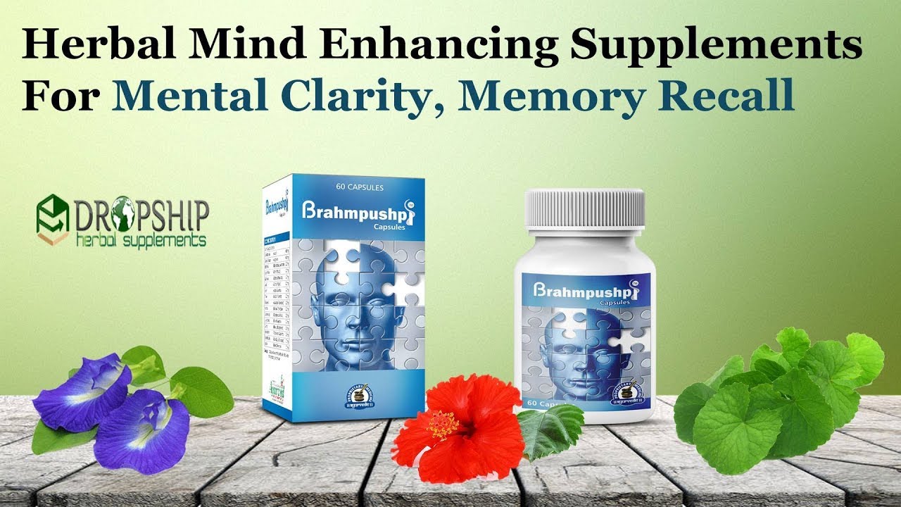 How to Improve Mental Clarity, Memory Recall Herbal Mind Enhancing Pills?