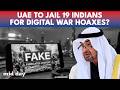 UAE Shock: 35 BUSTED Over Fake War Videos | 19 Indians Arrested and Facing Heavy Fines? WATCH Mp3 Song