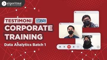 DATA ANALYTICS TRAINING | BRI Batch 1 | Algoritma 2023