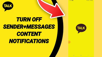 How ToTurn Off Sender+messages Content  Notifications On Kakao Talk App
