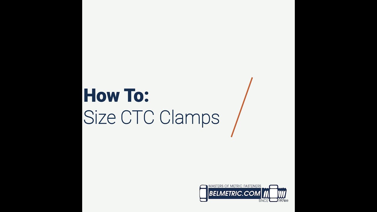 How To: Size a CTC Clamp