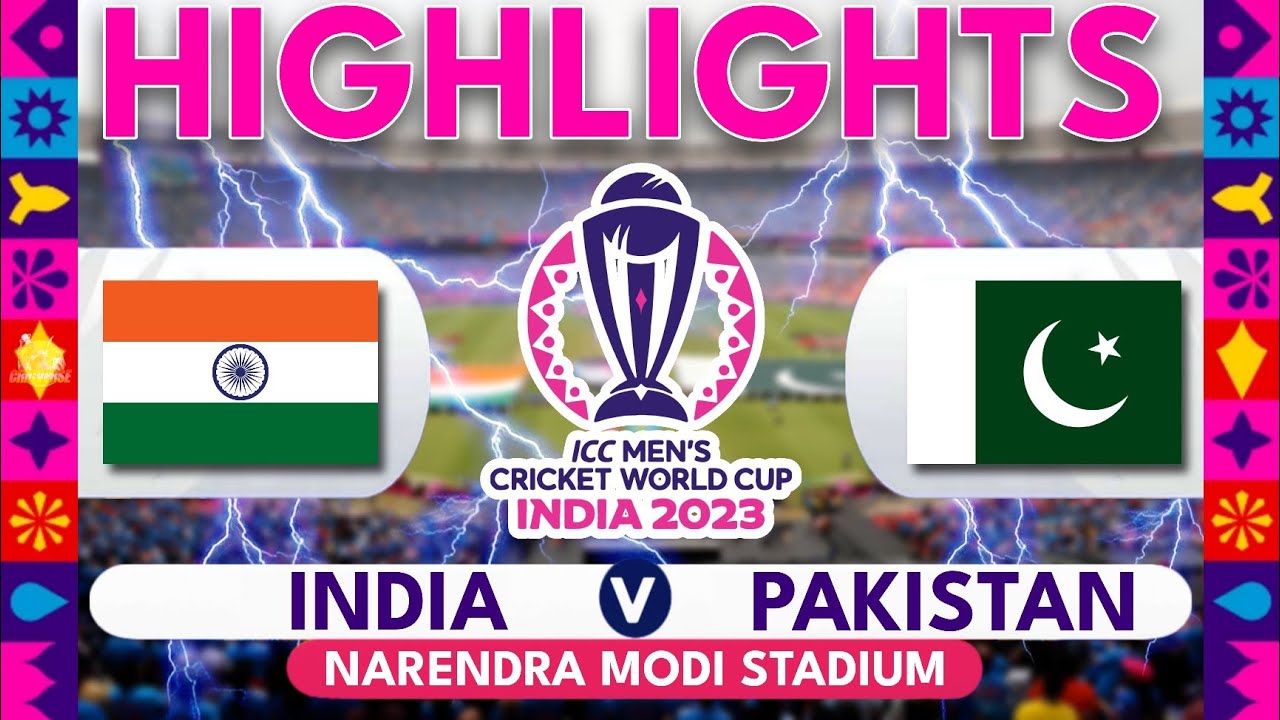 India vs Pakistan Highlights | ICC Cricket World Cup 2023 | CWC Highlights | IND vs PAK | Cricket 22