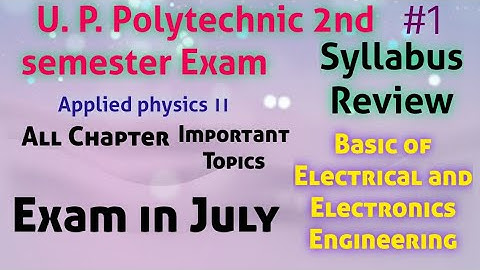UP Polytechnic 2nd semester। Basic of Electrical and Electronics Engineering। BEEE। SYLLABUS REVIEW