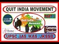 Quit India Movement part 1 for UPSC, SSC learn like story by home academy