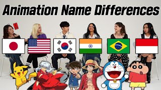 Japanese was shocked by Animation Name Differences Around The World |India, Brazil, US, Indonesia