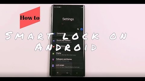 How to activate Smart Lock on Android