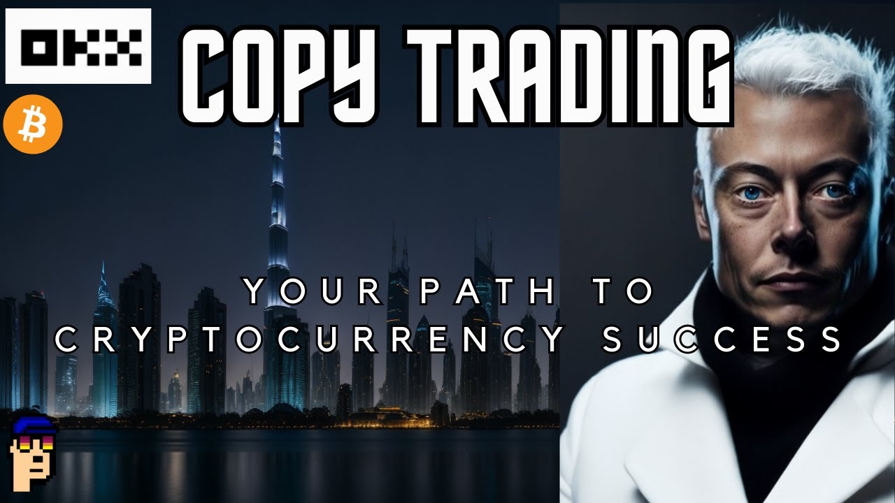 The Power of OKX Copy Trading: A Guide to Cryptocurrency Portfolio