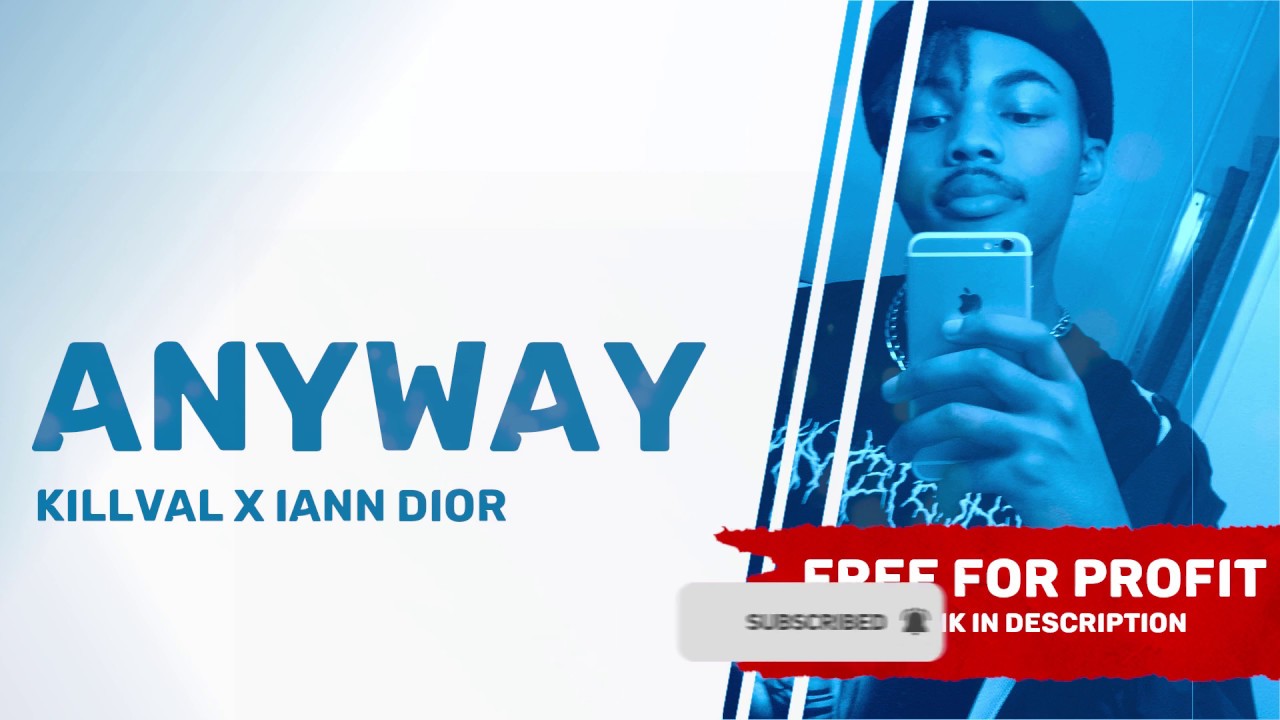 (FREE FOR PROFIT) killval x iann dior type beat | anyway | Prod. adam noskire