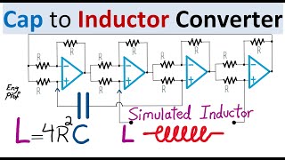 Converting Capacitance to Inductance with Op Amp Circulator Amplifier