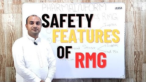 Safety Features Of Rapid Mixing Granulator | Features Of RMG
