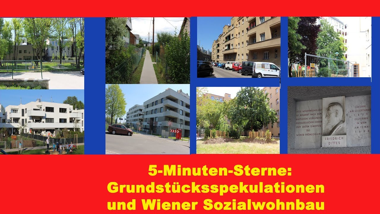 5 Minuten-Sterne: Grundstücksspekulationen in Wien