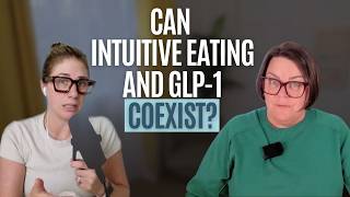 470-Beyond GLP-1: Can Intuitive Eating and GLP-1 Co-exist with Sam Previte