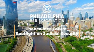 Chancellor's Forum: Spotlight on Judicial Security