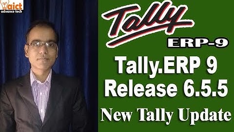 New Updates in Tally erp 9 Release 6.5.5 I Download Latest Tally Version I new update