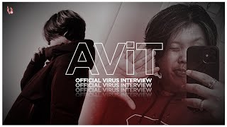 The Official AViT Interview Talks, Inspirations, Vocal Range, Lines Of Death, Labels + More