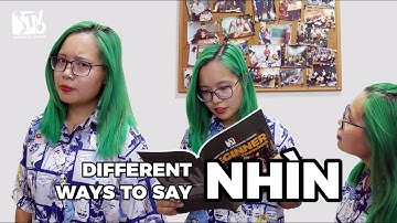 Different ways to say “nhìn”  | Learn Vietnamese with TVO