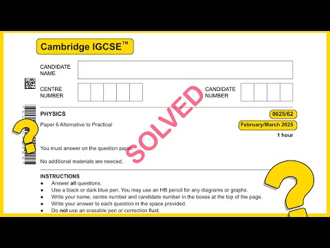 IGCSE Physics 0625 Feb March 2025 Paper 62 SOLVED!!