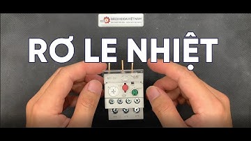 Mẹo Nhận Biết Rơ le Nhiệt & Lưu Ý Khi Sử Dụng | Tủ Điện Bách Khoa