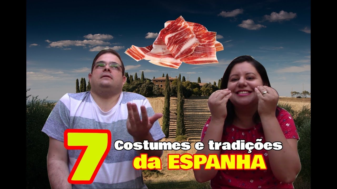 7 Costumes e tradições da Espanha
