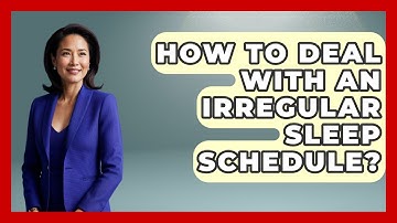 How To Deal With An Irregular Sleep Schedule? - The Personal Growth Path