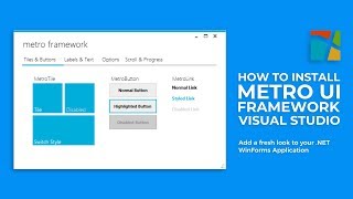 How to Install Metro UI Framework - Modern UI Framework for VB NET C# Visual Studio
