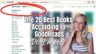 I Have Read 700 Books 🏆 These Are The 20 Best Books I Have Ever Read According to GoodReads
