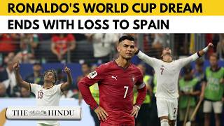 Spain beat Portugal as Ronaldo's World Cup career ends with late heartbreak