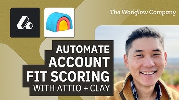 Automate Account Fit Scoring with Attio + Clay | CRM Enrichment | GTM Walkthrough