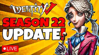 Identity V RANK - SEASON 22 UPDATE!