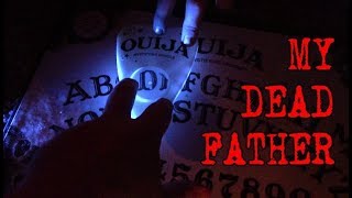 Using Ouija Board I Contact My Dad on the Anniversary of His Death