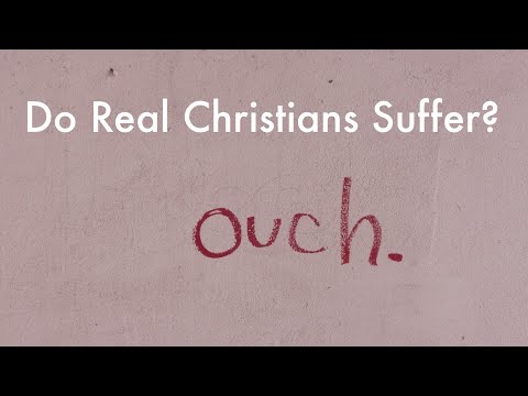 Do Real Christians Suffer?