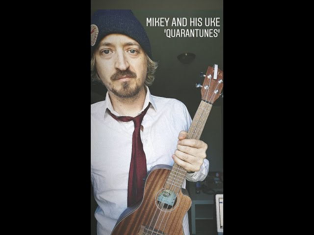 Mikey and his Uke Vol 40 - 'Honky Tonk Women' (Rolling Stones Cover) Quarantunes Edition class=