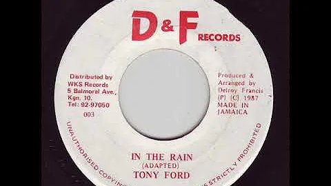 Tony Ford   In The Rain