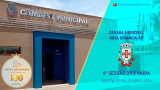 6ª Sessão Ordinária da Câmara Municipal de Nova Granada