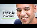 LEO BABAUTA ITA: La Formula Per Le Abitudini Vincenti