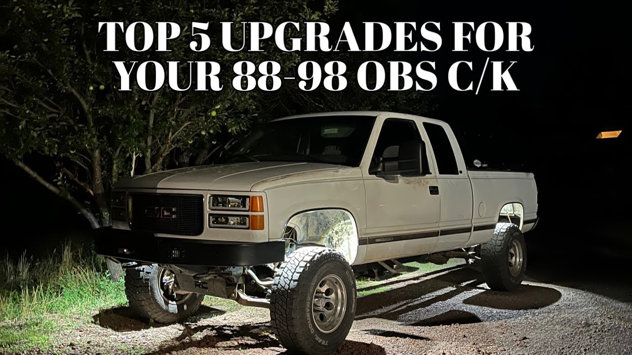 5 лучших улучшений для вашего OBS C/K 1988-1998 годов выпуска