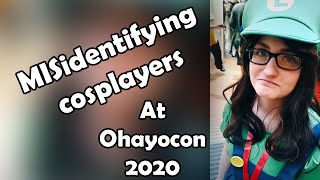 Misidentifying cosplayers at Ohayocon 2020