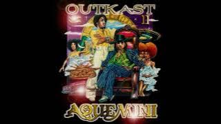 Outkast - Aquemini (Full Album)