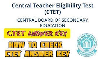 CTET Answer Key 2022 | How To Check CTET Answer Key