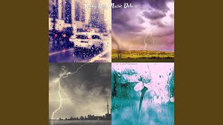 Lovely Rainy Storms