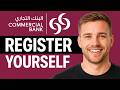 How To Register For Commerical Bank Of Qatar Online - Full Tutorial