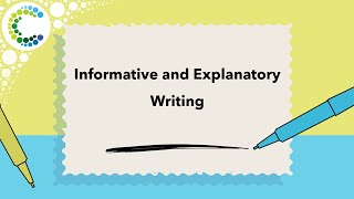 Informative And Explanatory Writing