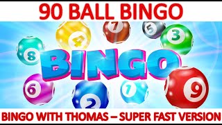 90 Ball Bingo Superfast Game 2 - Bingo with Thomas screenshot 4